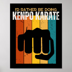 Poster Je Préférerais Faire Kenpo Karate Funny American K