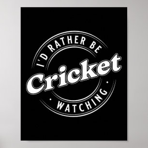 Poster Je préférerais regarder le cricket