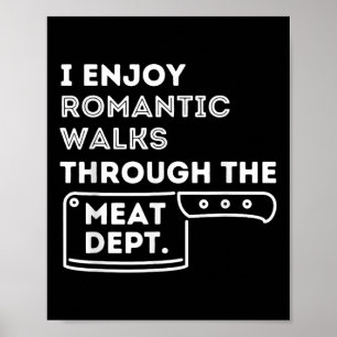 Poster Je Profite Des Promenades Romantiques - Funny Barb