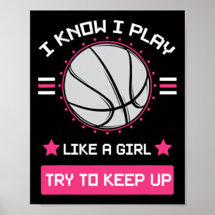 Poster Je Sais Que Je Joue Comme Une Fille Essaie De Cont