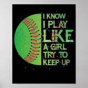 Poster Je Sais Que Je Joue Comme Une Fille Essaie De Cont
