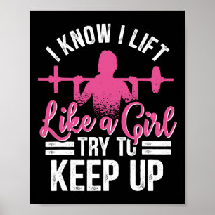 Poster Je Sais Que Je Souleve Comme Une Fille Essaie De G