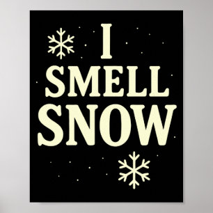 Poster Je sens la neige Noël d'hiver à manches longues
