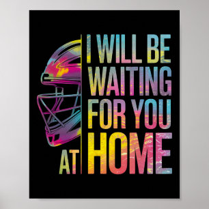 Poster Je serai à la maison à vous attendre Softll Catche