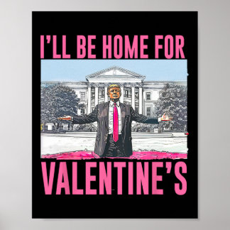 Poster Je serai à la maison pour la Saint-Valentin cœur d