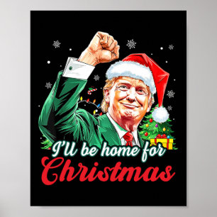 Poster Je serai à la maison pour Noël Trump Funny Pajamas