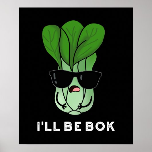 Poster Je serai Bok Funny Veggie Movie Pun Dark BG (Devant)