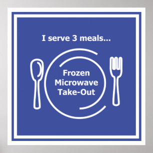 Poster Je sert 3 repas... Frozen, micro-ondes, décollage
