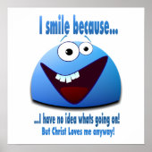 Poster Je souris parce que...V2 (Devant)