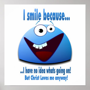 Poster Je souris parce que...V2