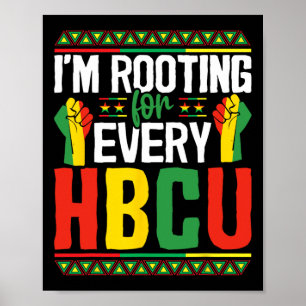 Poster Je soutiens pour chaque Hbcu Mois d'Histoire Noire