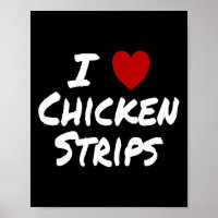 Je suis amoureux (aime) des lanières de poulet Nou