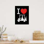 Poster Je suis amoureux (j'aime) chariot de golf (Cuisine)