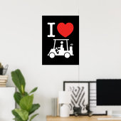 Poster Je suis amoureux (j'aime) chariot de golf (Bureau à domicile)