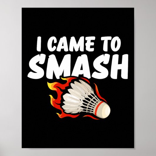 Poster Je Suis Arrivé À Smash Badminton Player (Devant)