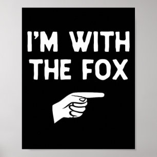 Poster Je suis avec Fox Costume drôle d'Halloween assorti