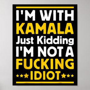 Poster Je suis avec Kamala et j'ai juste enlevé je ne sui
