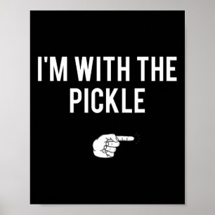 Poster Je suis avec la fête costumée de Pickle Halloween