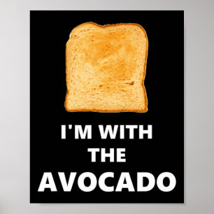 Poster Je suis avec le costume d'Halloween toast Avocado