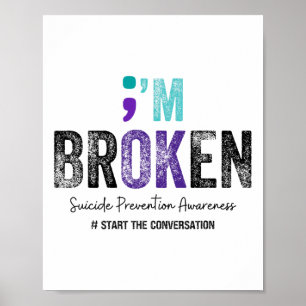 Poster Je suis cassé Je suis OK Suicide Prevention 2024
