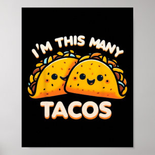 Poster Je suis cet âge de tacos deuxième anniversaire Mar
