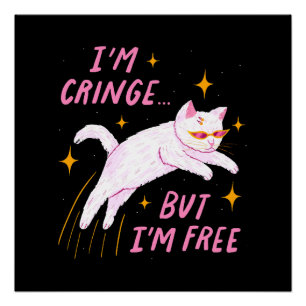 Poster Je suis Cringe, mais je suis libre
