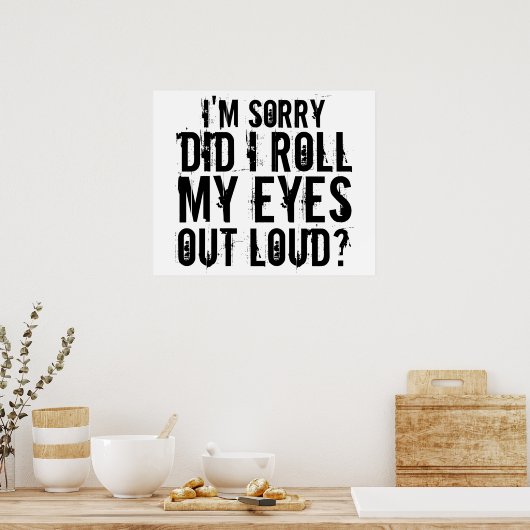 POSTER JE SUIS DÉSOLÉ D'AVOIR RASSEMBLÉ LES YEUX. (Cuisine)