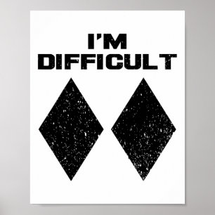 Poster Je suis difficile Funny Double Diamants Noirs Ski