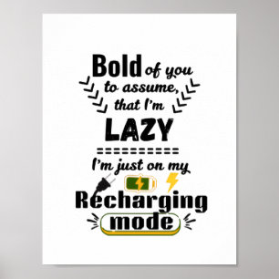 Poster Je suis en mode recharge (blanc) Citation ludique