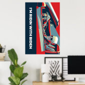 POSTER JE SUIS EN RIDE AVEC BIDEN (Bureau à domicile)