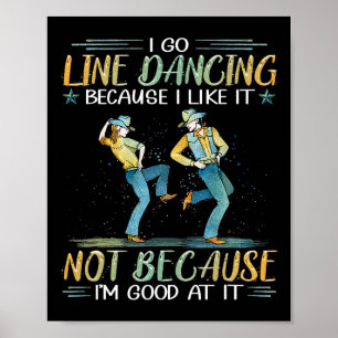 Poster Je Suis En Train De Danser Parce Que Je Ne L'Aime