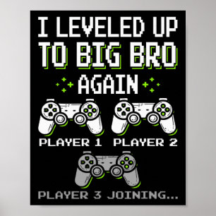 Poster Je suis encore passé Grand Frère gamer drôle