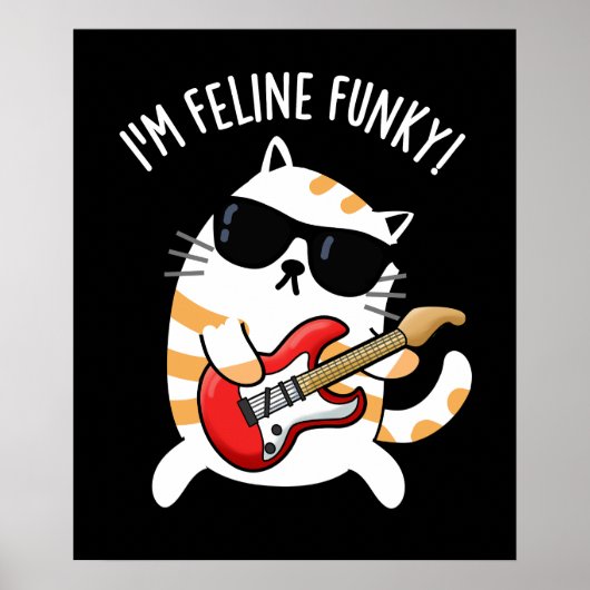 Poster Je suis Feline Funky Funny Chat Pun Dark BG (Devant)