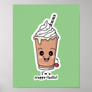 Poster Je suis Frappe-tastic   Frappe à la crème fouettée