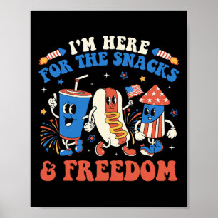 Poster Je suis ici pour les snacks et la liberté garçon f