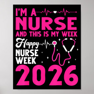 Poster Je suis infirmière, c'est ma semaine Bonne semaine