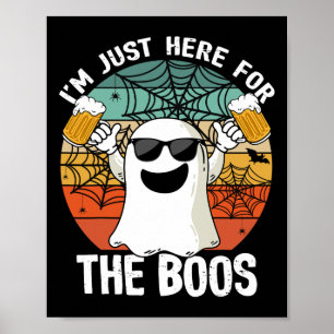 Poster Je suis juste ici pour la bière Boos drôle Hallowe