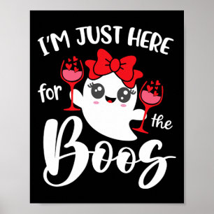 Poster Je suis juste ici pour les Boos mignons Ghost Femm