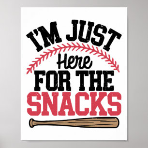 Poster Je Suis Juste Ici Pour Les Snacks Bysebyll Toddler