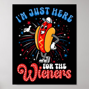 Poster Je suis juste ici pour les Wieners Firework Hot Do