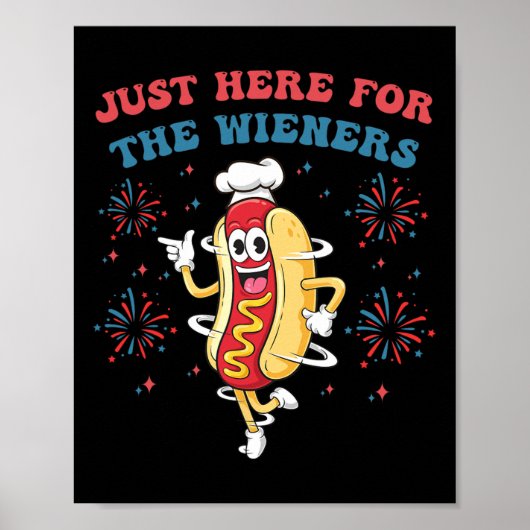 Poster Je suis juste ici pour les Wieners Funny 4 juillet (Devant)