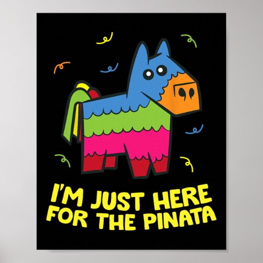 Poster Je suis juste là pour la pinata (Devant)