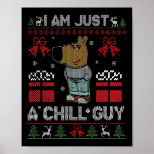 Poster Je suis juste un gars détendu qui aime le mème de