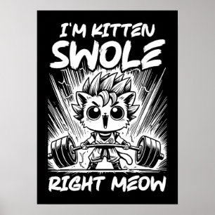 Poster Je suis Kitten Swole Right Meow, Anime Gym Cat ent