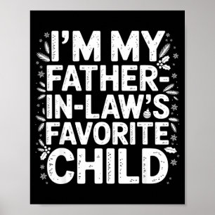Poster Je Suis L Enfant Préféré De Mon Beau-père