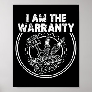 Poster Je suis la garantie Mécanicien automobile Pièces m