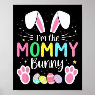 Poster Je suis la maman lapin Funny Matching Easter Famil