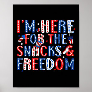 Poster Je suis là pour les snacks et la liberté du 4
