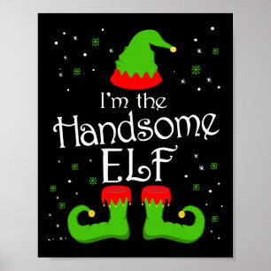 Poster Je suis le beau Elf Tee Family Matching Group Elf