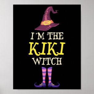 Poster Je suis le costume de sorcière Kiki Halloween drôl
